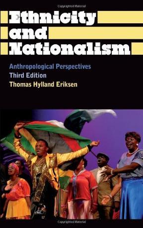 Ethnicity and Nationalism：Ethnicity and Nationalism