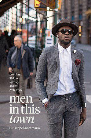 Men In This Town：London, Tokyo, Sydney, Milan and New York