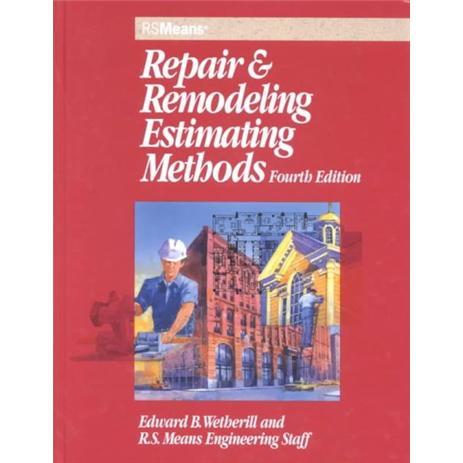 RepairandRemodelingEstimatingMethods(RSMeans)