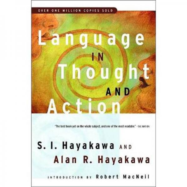 Language in Thought and Action：Language in Thought and Action