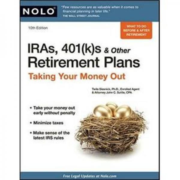 IRAs, 401(k)s & Other Retirement Plans: Taking Your Money Out