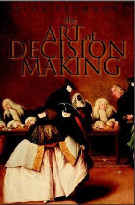 The Art of Decision Making