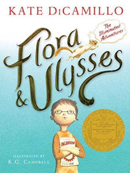 Flora and Ulysses  The Illuminated Adventures