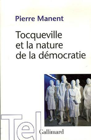 Tocqueville et la nature de la démocratie