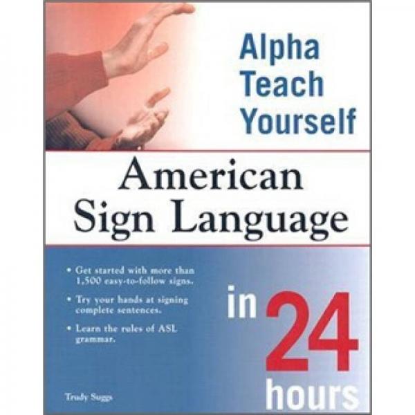American Sign Language in 24 Hours 