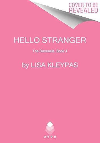 Hello Stranger: The Ravenels, Book 4