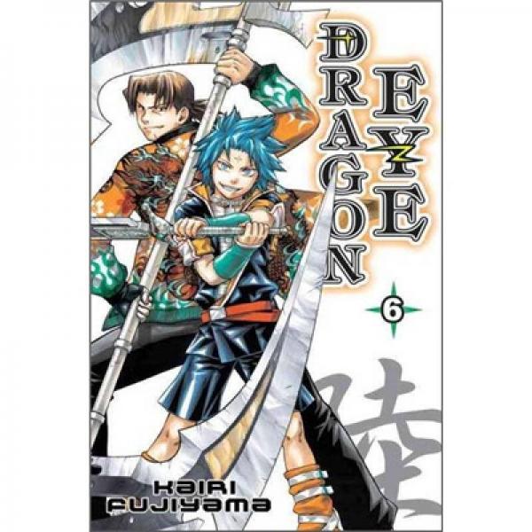 Dragon Eye: Volume 6