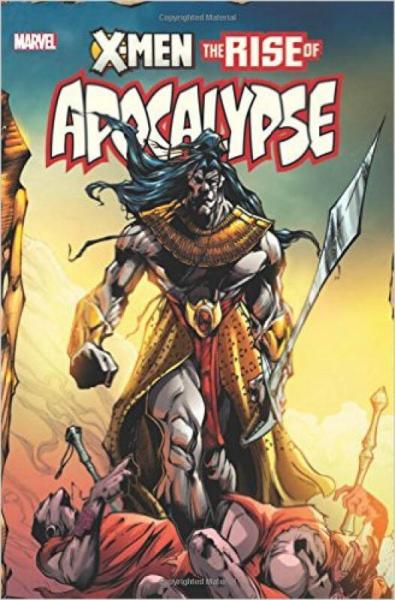 X-Men: The Rise of Apocalypse