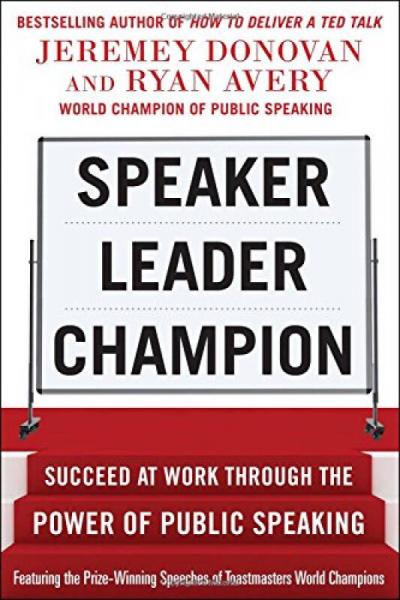 Speaker, Leader, Champion