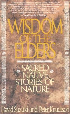 WisdomoftheElders:SacredNativeStoriesofNature