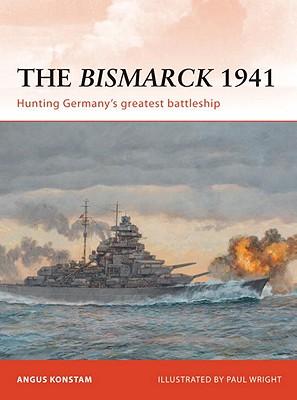 TheBismarck1941:HuntingGermany'sgreatestbattleship