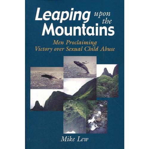 LEAPING UPON THE MOUNTAINS