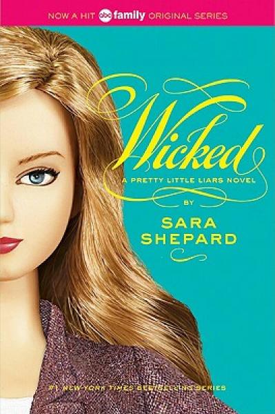 Pretty Little Liars #5: Wicked[美少女的謊言＃5：妖獸]