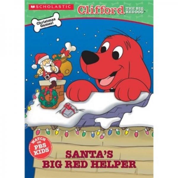 Clifford: Santa's Big Red Helper大红狗