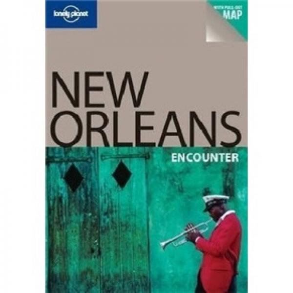 Lonely Planet: New Orleans孤獨(dú)星球旅行指南：邂逅新奧爾良
