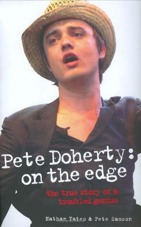 Pete Doherty: On the Edge：Pete Doherty: On the Edge