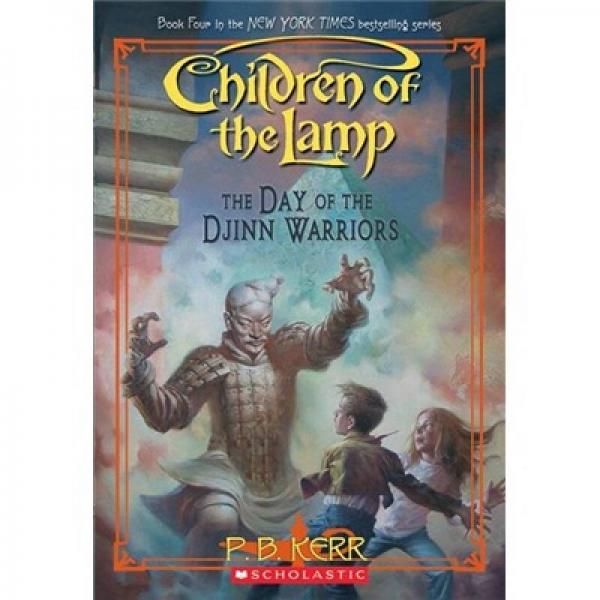 Children of the Lamp #04: The Day of the Djinn Warriors  