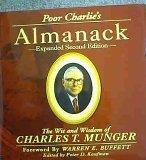 Poor Charlie's Almanack Expanded Second Edition The Wit and Wisdom of Charles T Munger
