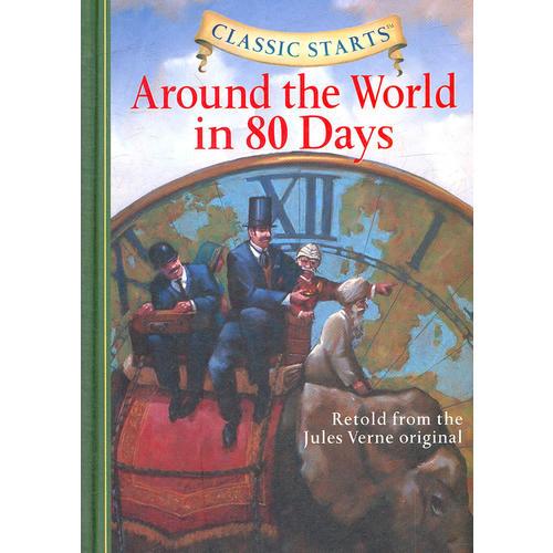 Classic Starts: Around the World in 80 Days《环游世界80天》 