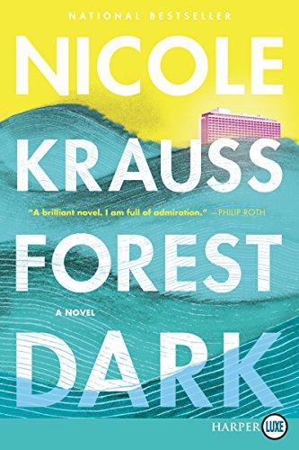Forest Dark: A Novel