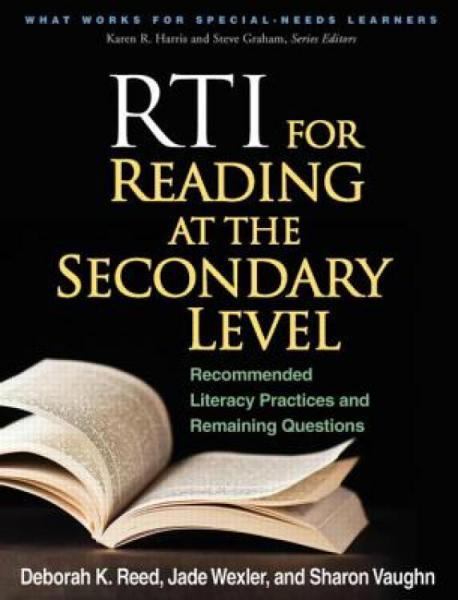 RTIforReadingattheSecondaryLevel:RecommendedLiteracyPracticesandRemainingQuestions