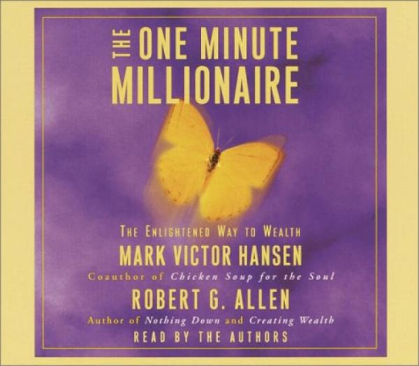 The One Minute Millionaire  The Enlightened Way 