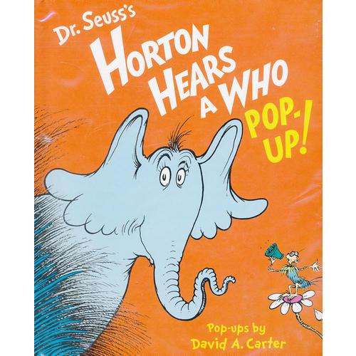 Horton Hears a Who Pop-up! [Hardcover] by Dr. Seuss苏斯博士：霍顿听见了呼呼的声音（精装立体书） 