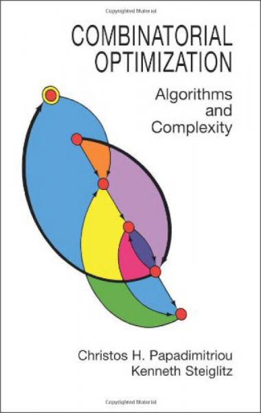 Combinatorial Optimization：Algorithms and Complexity