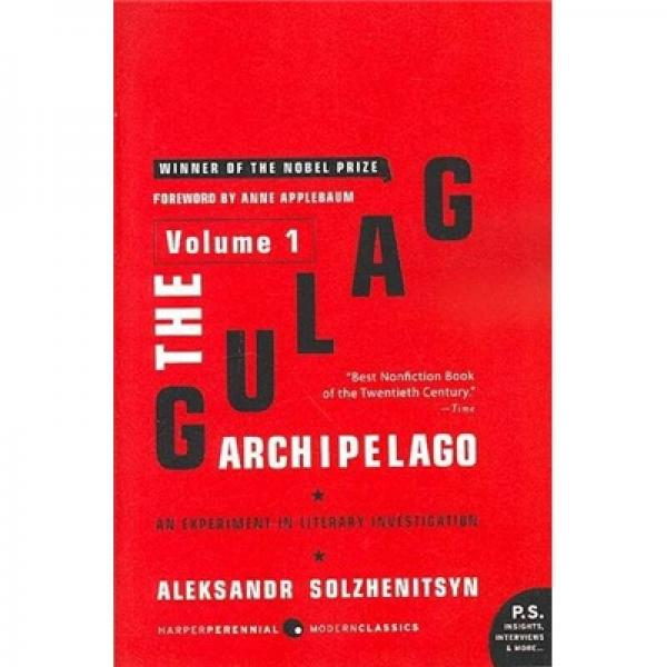 The Gulag Archipelago, Volume 1: An Experiment in Literary Investigation[古拉格群島，第1卷]