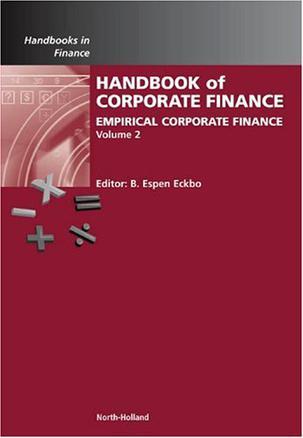 Handbook of Empirical Corporate Finance, Volume 2