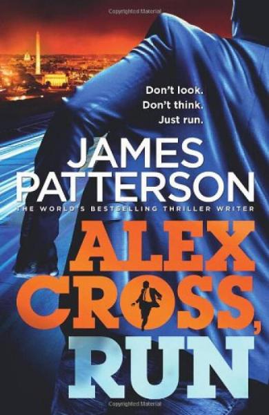 Alex Cross, Run (Alex Cross #20) 