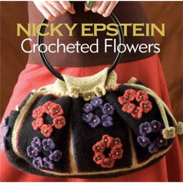 Nicky Epstein Crocheted Flowers[Nicky Epstein鉤針花]