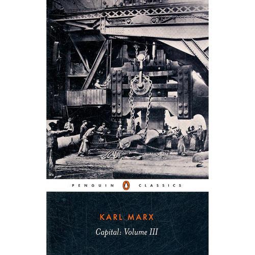 Capital：A Critique of Political Economy, Vol. 3