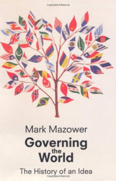 Governing the World: The History of an Idea 