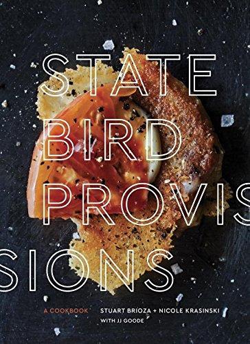 State Bird Provisions: A Cookbook