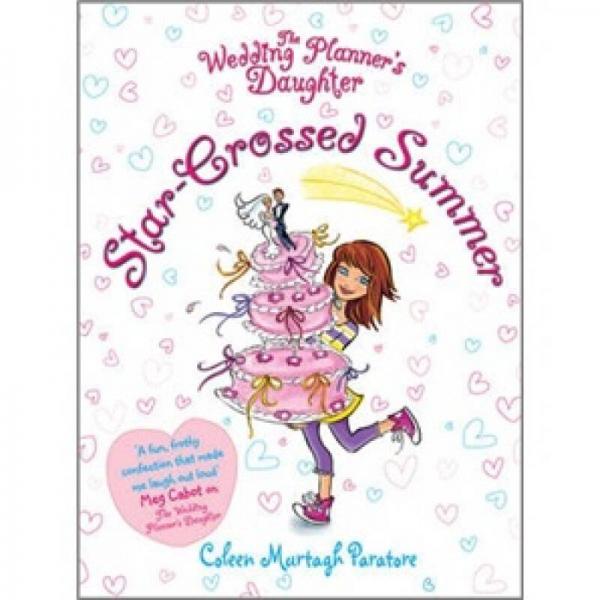 The Wedding Planner's Daughter: Star-crossed Summer