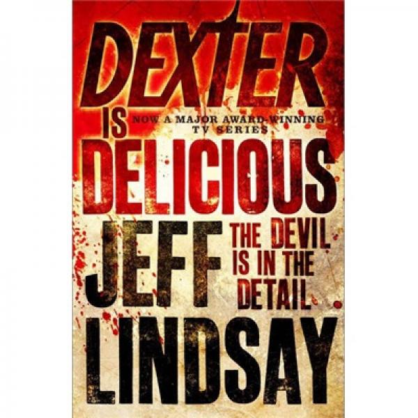 Dexter is Delicious  《嗜血判官》4 
