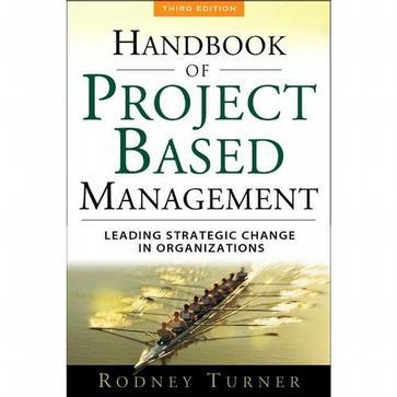 The Handbook Of Project-Based Management (2nd Edition)