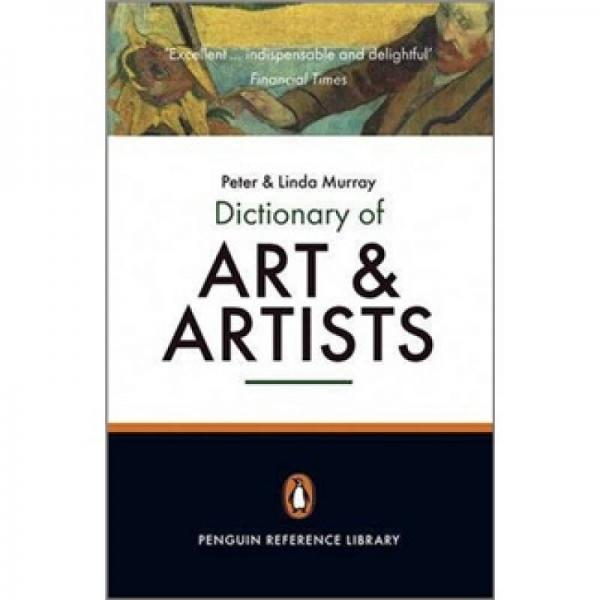The Penguin Dictionary of Art And Artists
