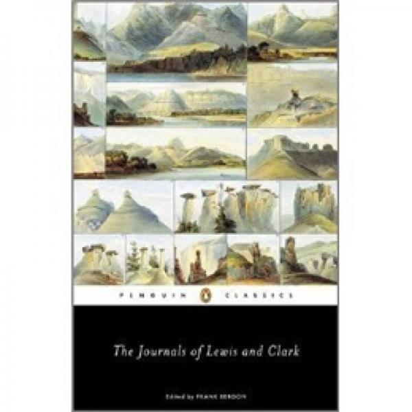 The Journals of Lewis & Clark (Lewis & Clark Expedition)