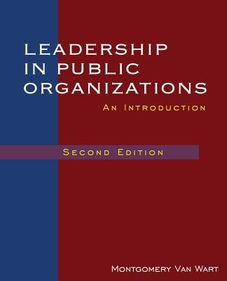 LeadershipinPublicOrganizations:AnIntroduction