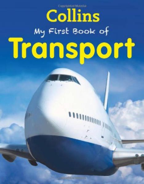 Collins My First Book of Transport (My First)