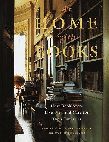 At Home with Books：坐拥书城\与书同居