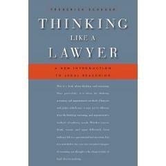 Thinking Like a Lawyer：Thinking Like a Lawyer