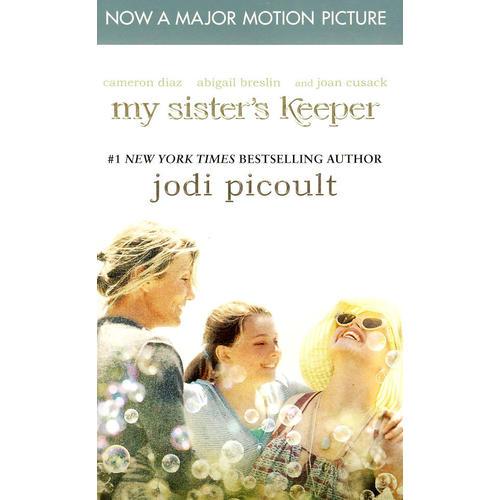 MY SISTER’S KEEPER     姐姐的守護者