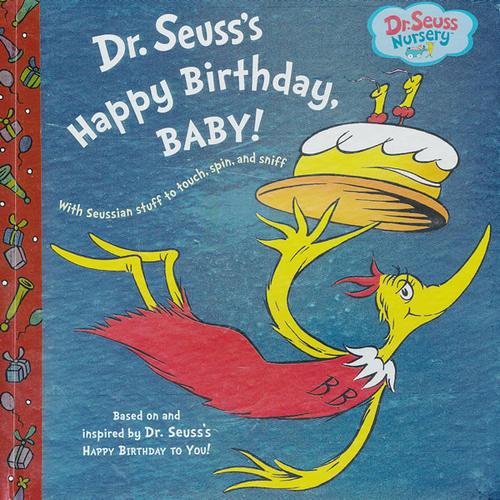 Happy Birthday, Baby (Dr. Seuss Nursery Collection) [Hardcover] 苏斯博士：生日快乐，宝贝（精装） 