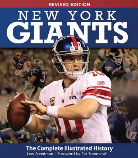 New York Giants: The Complete Illustrated History - Revised Championship Edition