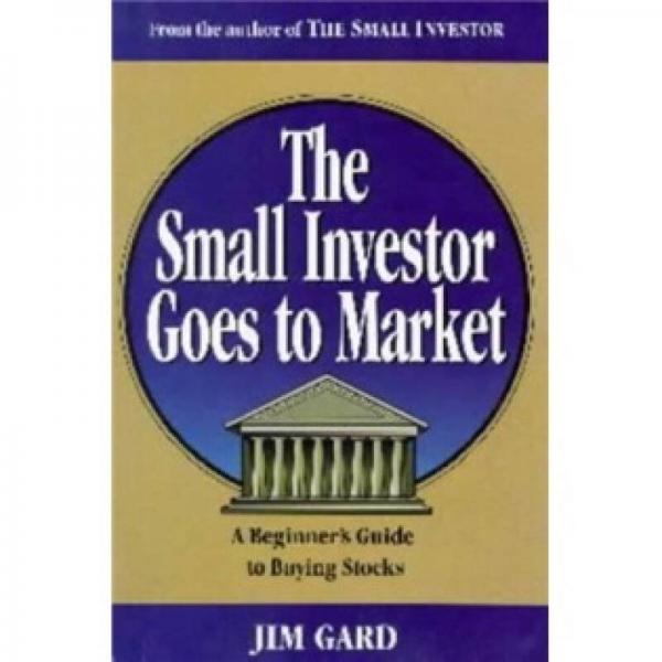 The Small Investor Goes to Market