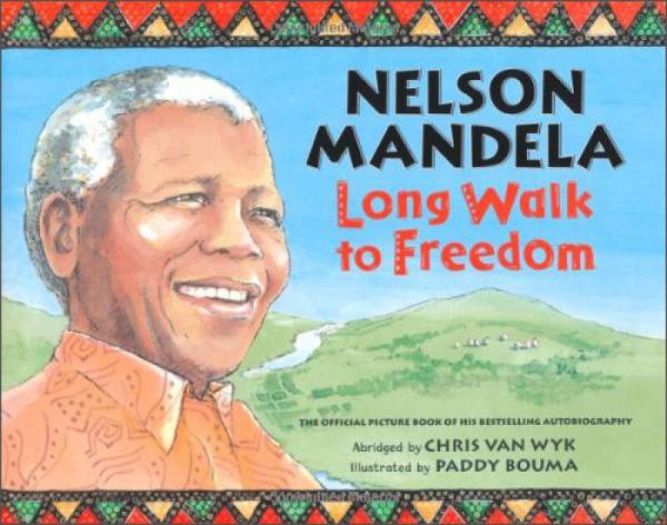 Nelson Mandela: Long Walk to Freedom