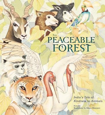 ThePeaceableForest:India'sTaleofKindnesstoAnimals